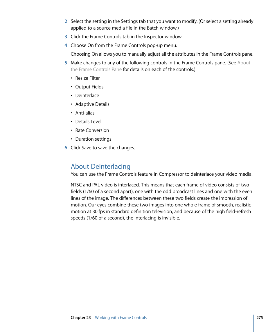 About deinterlacing | Apple Compressor 3 User Manual | Page 275 / 368