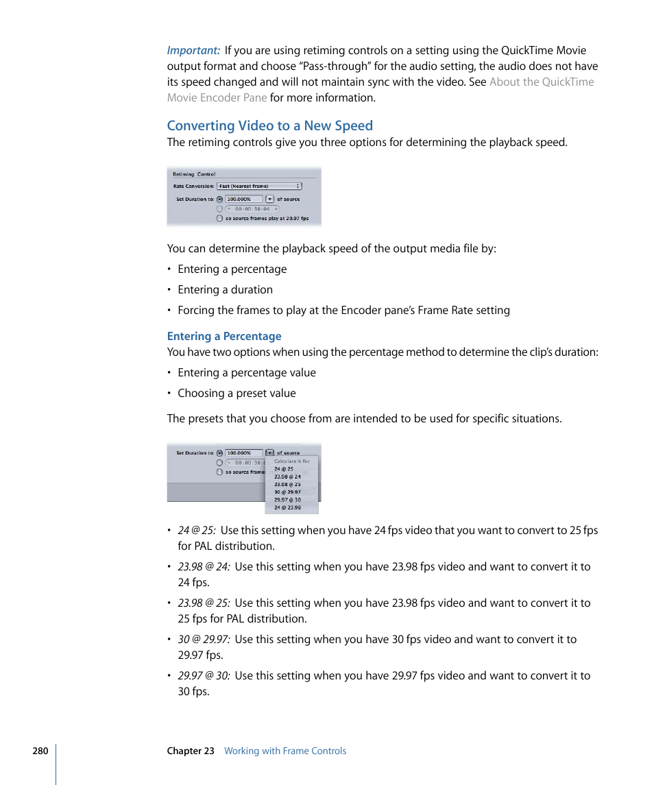 Converting video to a new speed, Entering a percentage | Apple Compressor 3 User Manual | Page 280 / 368