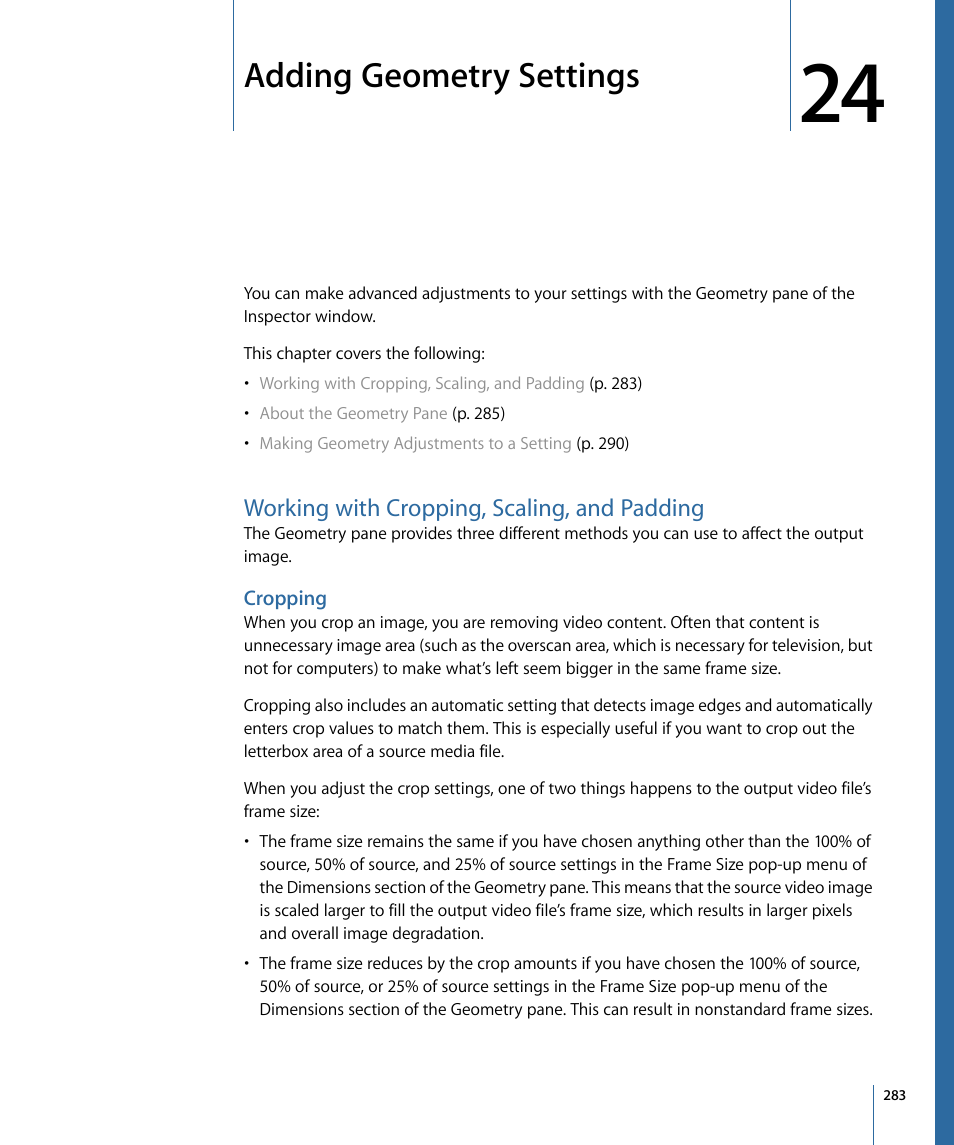 Adding geometry settings, Working with cropping, scaling, and padding, Cropping | Adding, Geometry settings | Apple Compressor 3 User Manual | Page 283 / 368