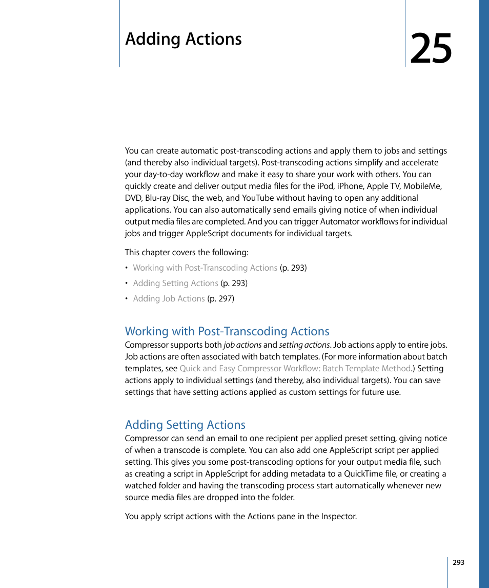 Adding actions, Working with post-transcoding actions, Adding setting actions | Adding, Actions | Apple Compressor 3 User Manual | Page 293 / 368