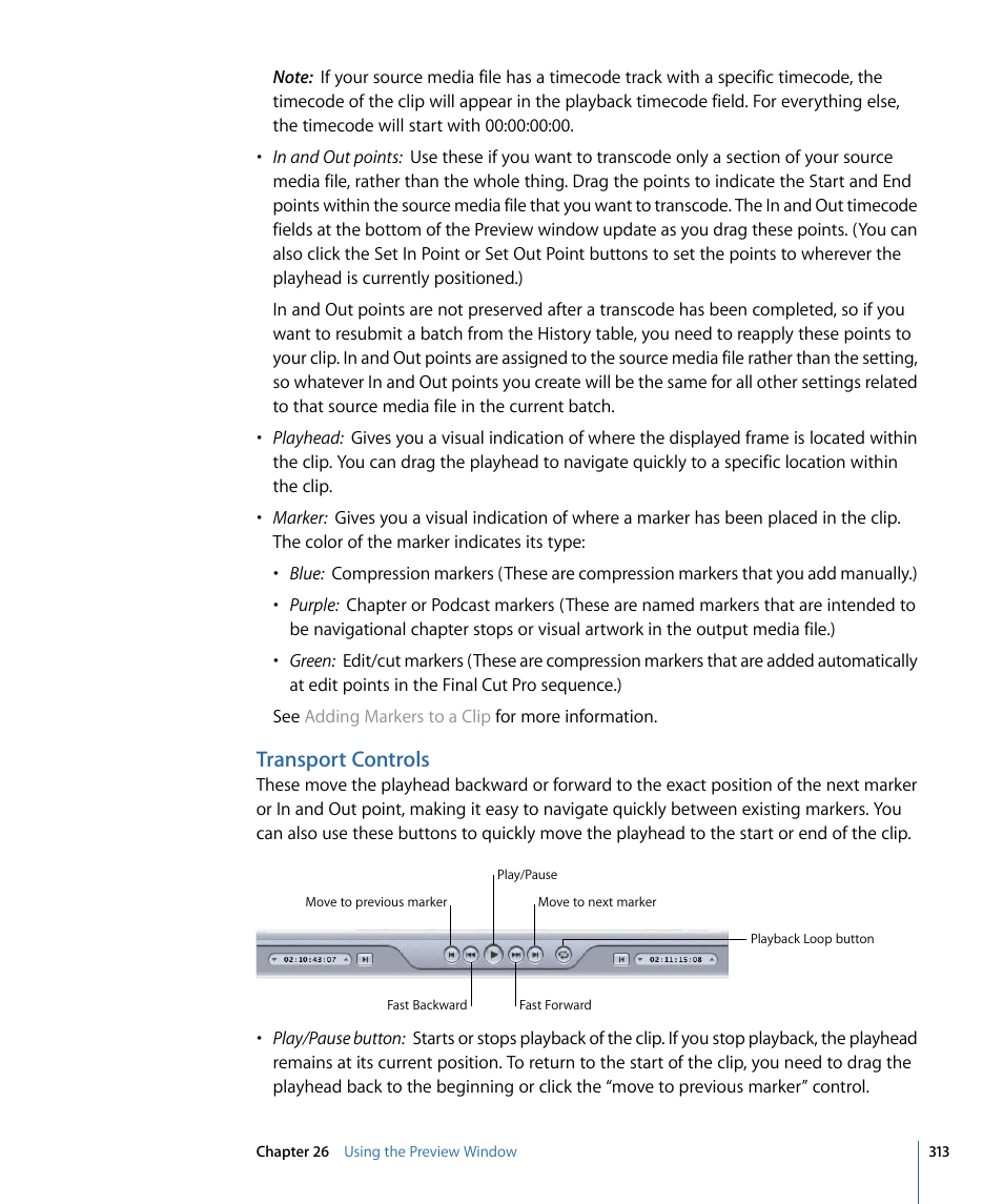 Transport controls | Apple Compressor 3 User Manual | Page 313 / 368