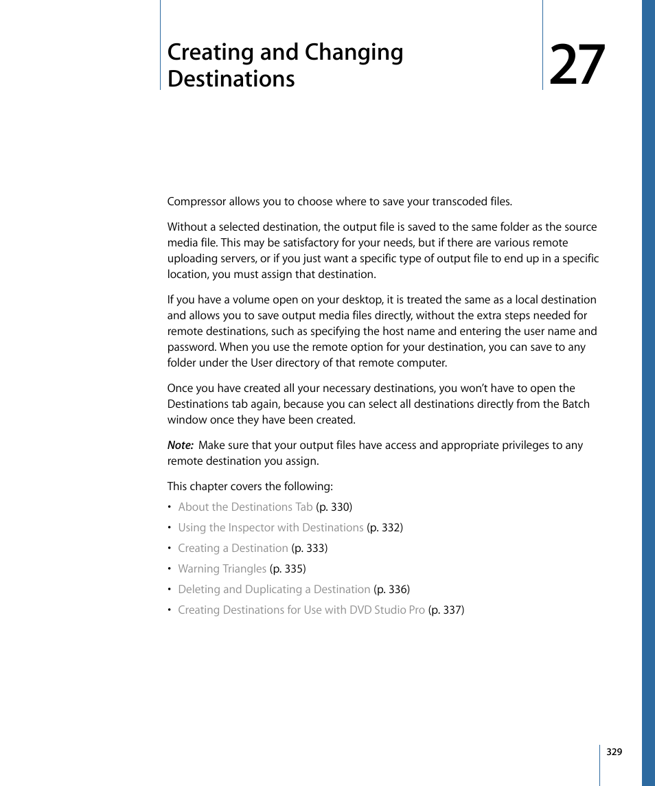 Creating and changing destinations, Creating and, Changing destinations | Apple Compressor 3 User Manual | Page 329 / 368