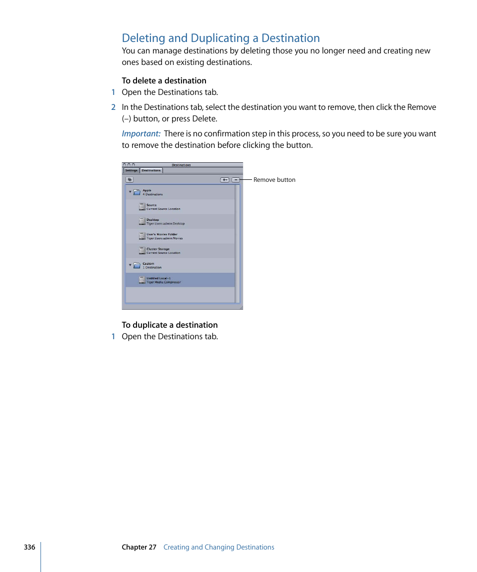 Deleting and duplicating a destination | Apple Compressor 3 User Manual | Page 336 / 368