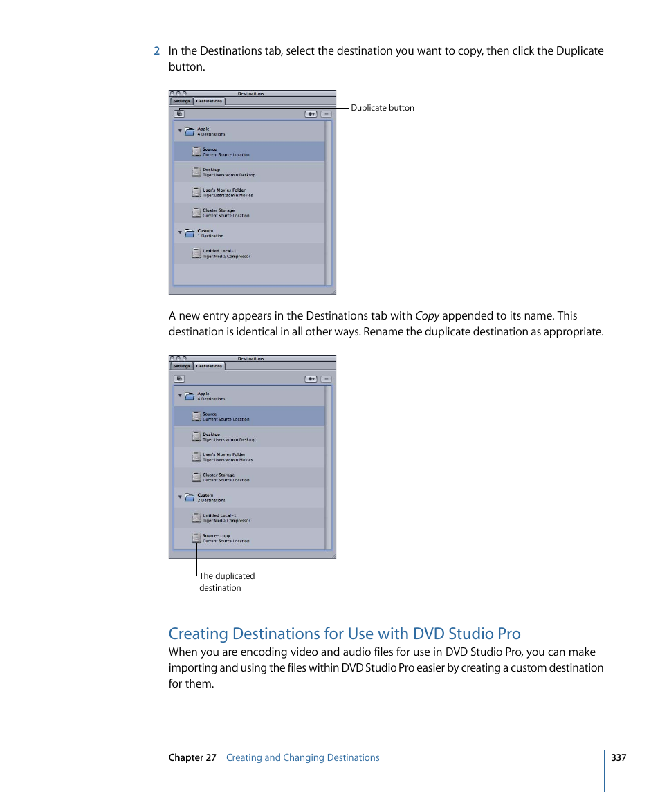 Creating destinations for use with dvd studio pro | Apple Compressor 3 User Manual | Page 337 / 368