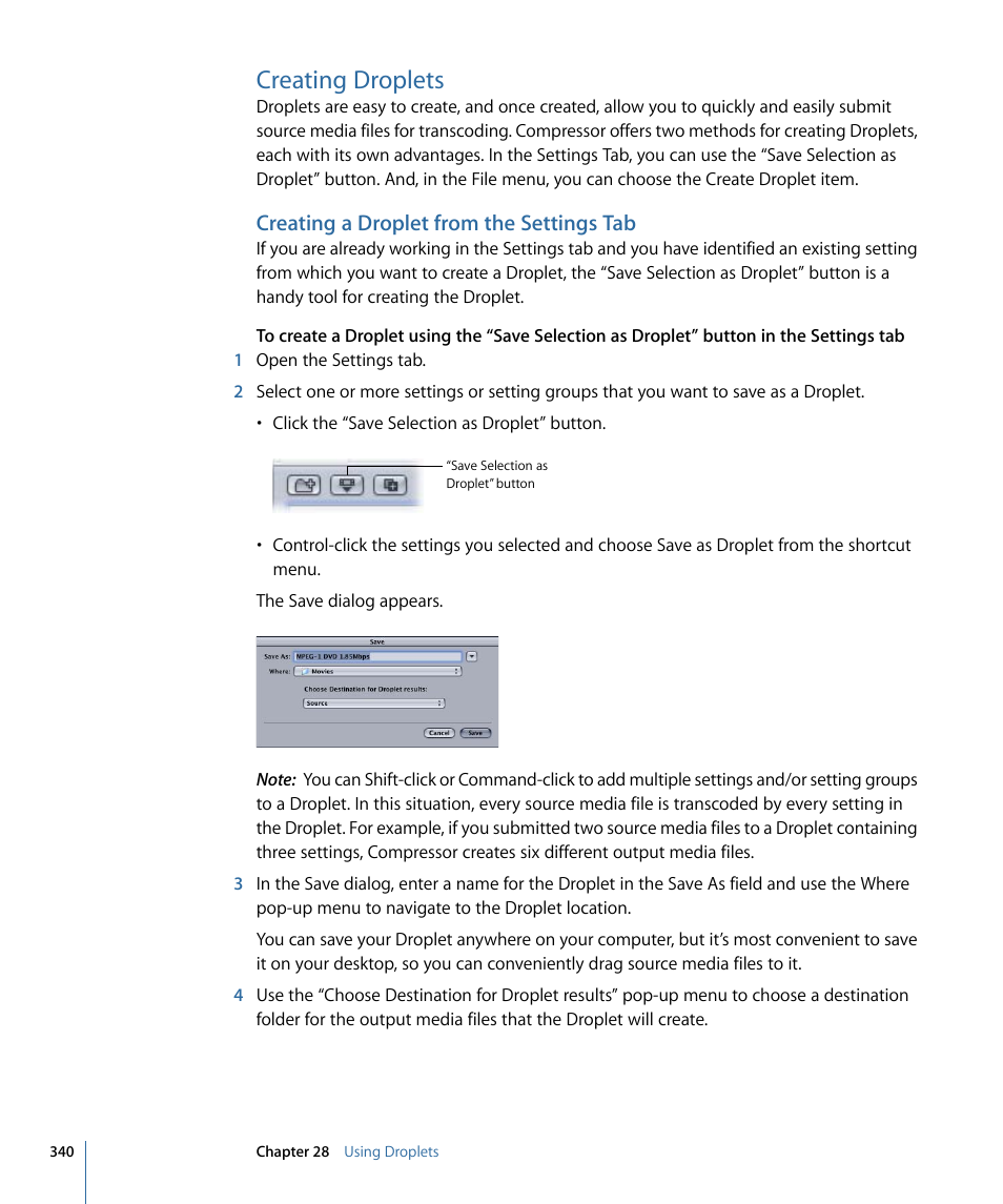 Creating droplets, Creating a droplet from the settings tab, Creating a droplet | From the settings tab, Creating a droplet from, The settings tab | Apple Compressor 3 User Manual | Page 340 / 368