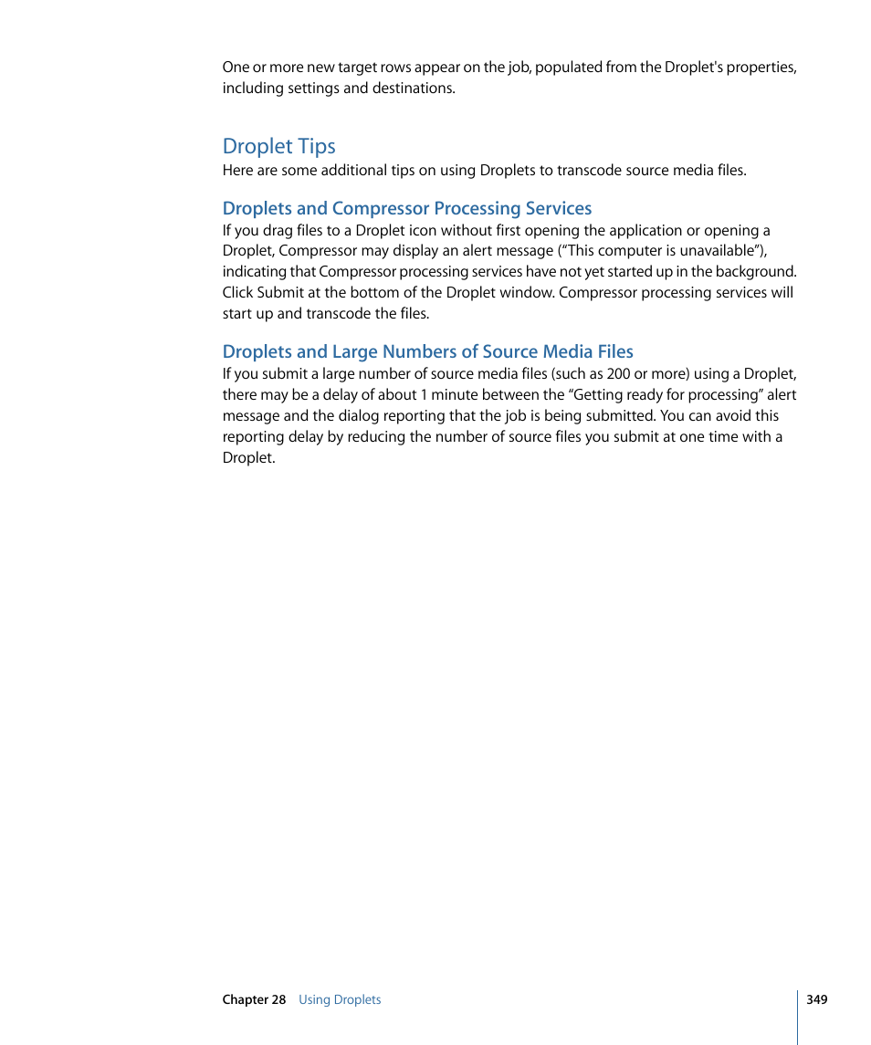 Droplet tips, Droplets and compressor processing services, Droplets and large numbers of source media files | Apple Compressor 3 User Manual | Page 349 / 368