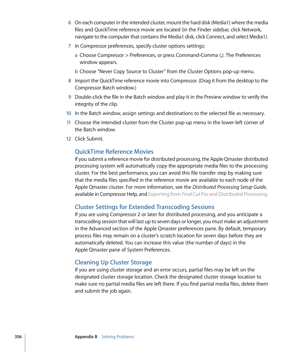 Quicktime reference movies, Cluster settings for extended transcoding sessions, Cleaning up cluster storage | Apple Compressor 3 User Manual | Page 356 / 368