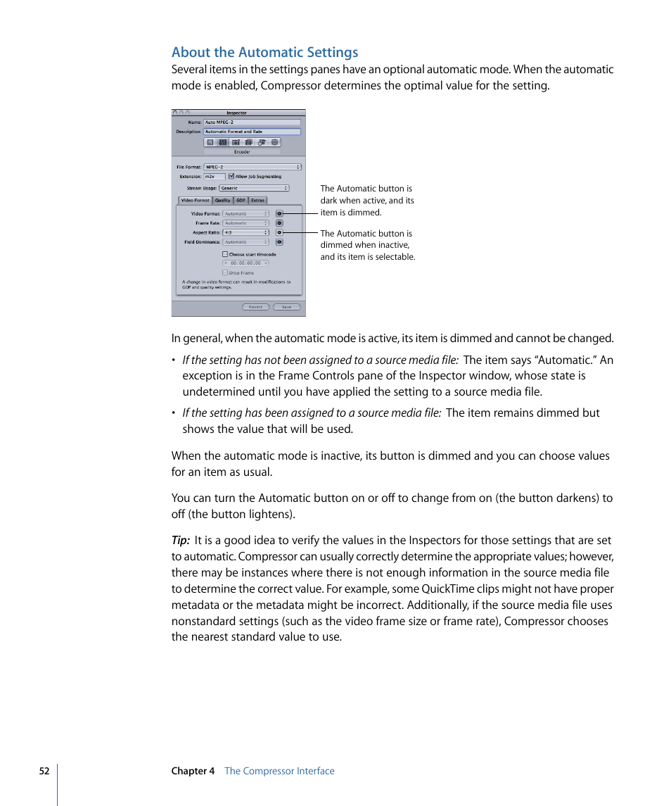 About the automatic settings | Apple Compressor 3 User Manual | Page 52 / 368