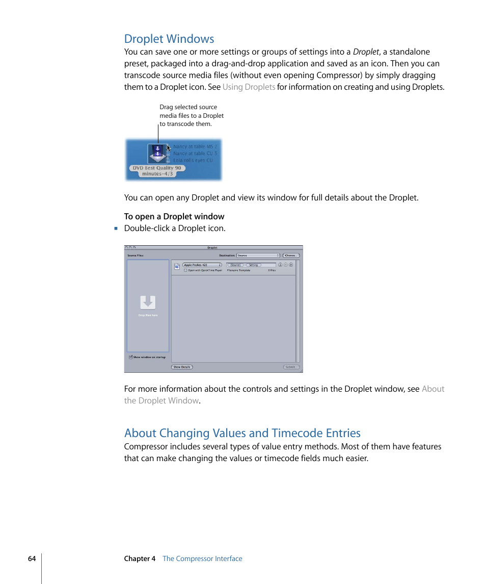 Droplet windows, About changing values and timecode entries | Apple Compressor 3 User Manual | Page 64 / 368