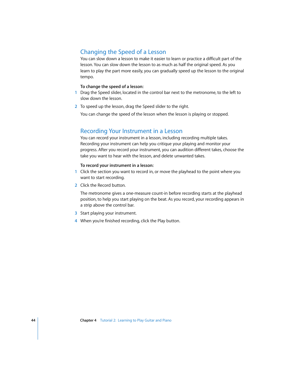 Changing the speed of a lesson, Recording your instrument in a lesson | Apple GarageBand '09 User Manual | Page 44 / 122