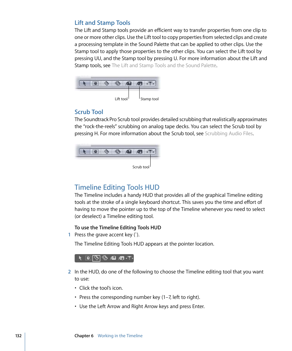 Lift and stamp tools, Scrub tool, Timeline editing tools hud | Apple Soundtrack Pro 3 User Manual | Page 132 / 542