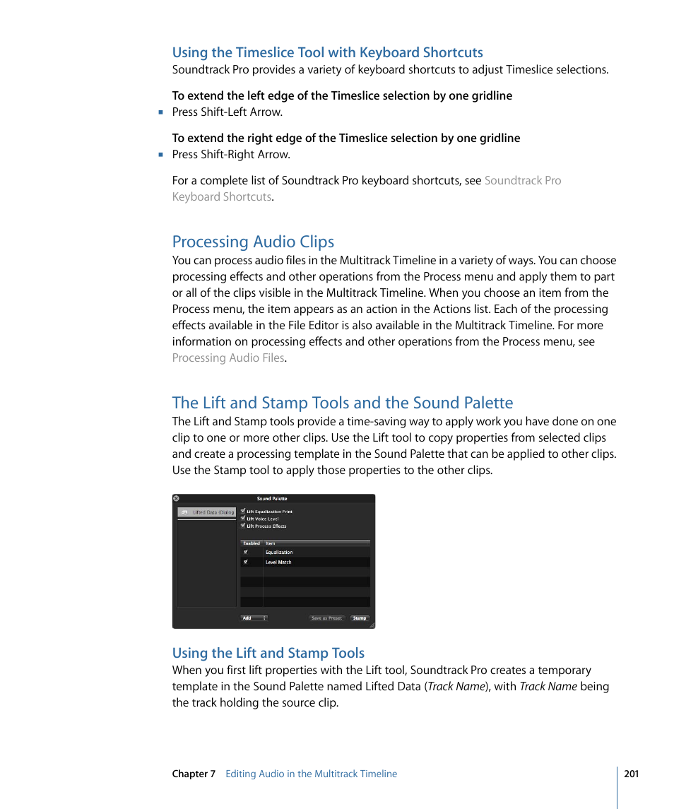 Using the timeslice tool with keyboard shortcuts, Processing audio clips, The lift and stamp tools and the sound palette | Using the lift and stamp tools | Apple Soundtrack Pro 3 User Manual | Page 201 / 542