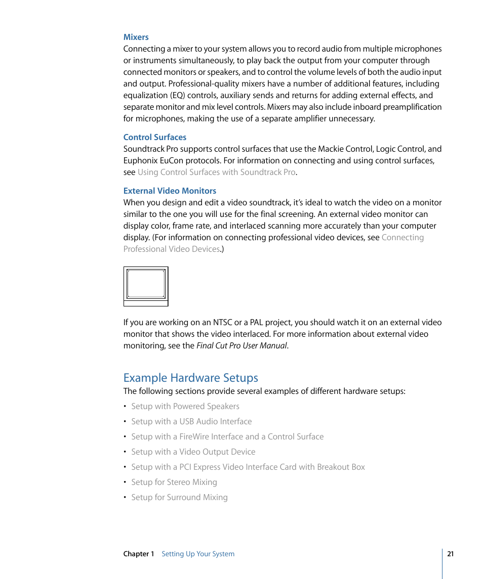 Mixers, Control surfaces, External video monitors | Example hardware setups | Apple Soundtrack Pro 3 User Manual | Page 21 / 542