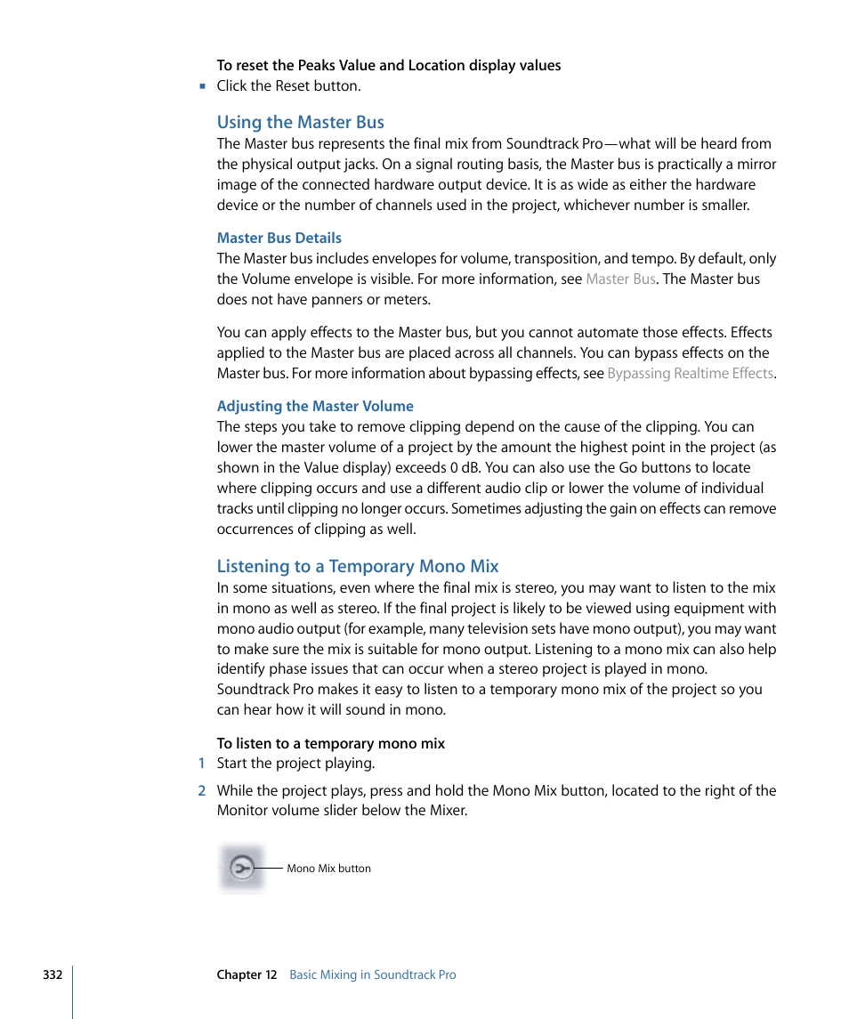 Using the master bus, Master bus details, Adjusting the master volume | Listening to a temporary mono mix, Using, The master bus | Apple Soundtrack Pro 3 User Manual | Page 332 / 542