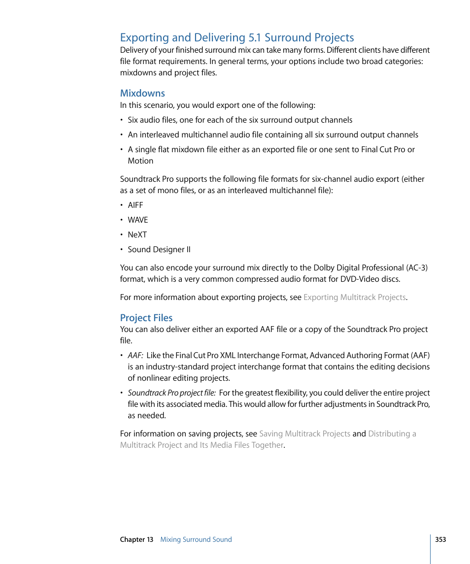 Exporting and delivering 5.1 surround projects, Mixdowns, Project files | Apple Soundtrack Pro 3 User Manual | Page 353 / 542