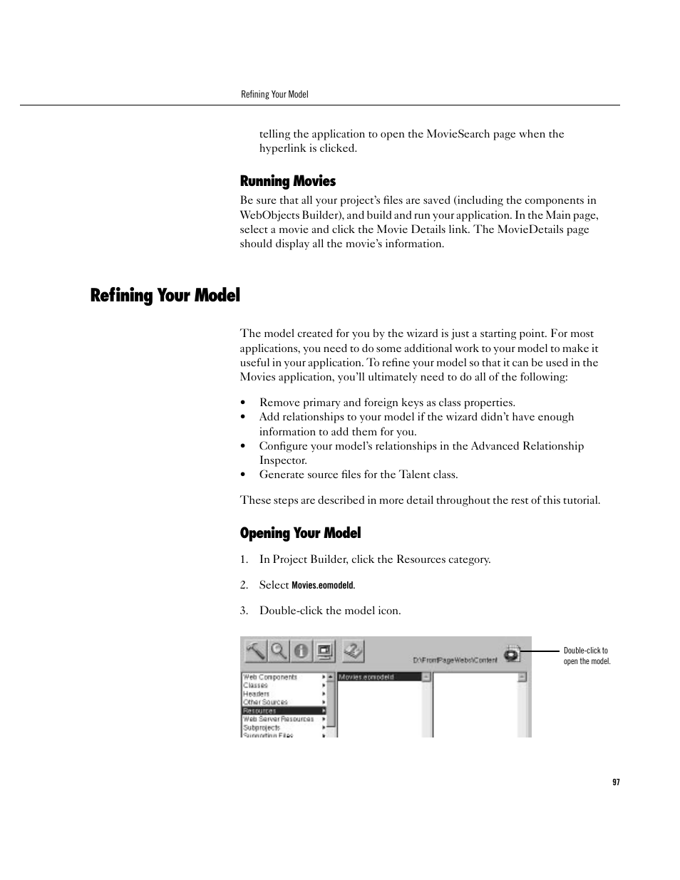 Running movies, Refining your model, Opening your model | Running movies 97, Refining your model 97, Opening your model 97 | Apple WebObjects 3.5 User Manual | Page 97 / 120