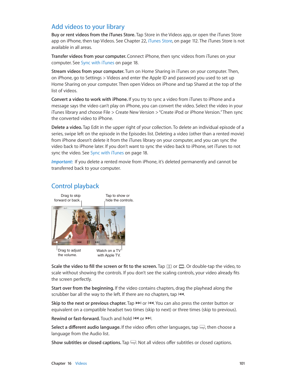 Add videos to your library, Control playback | Apple iPhone iOS 8.1 User Manual | Page 101 / 184