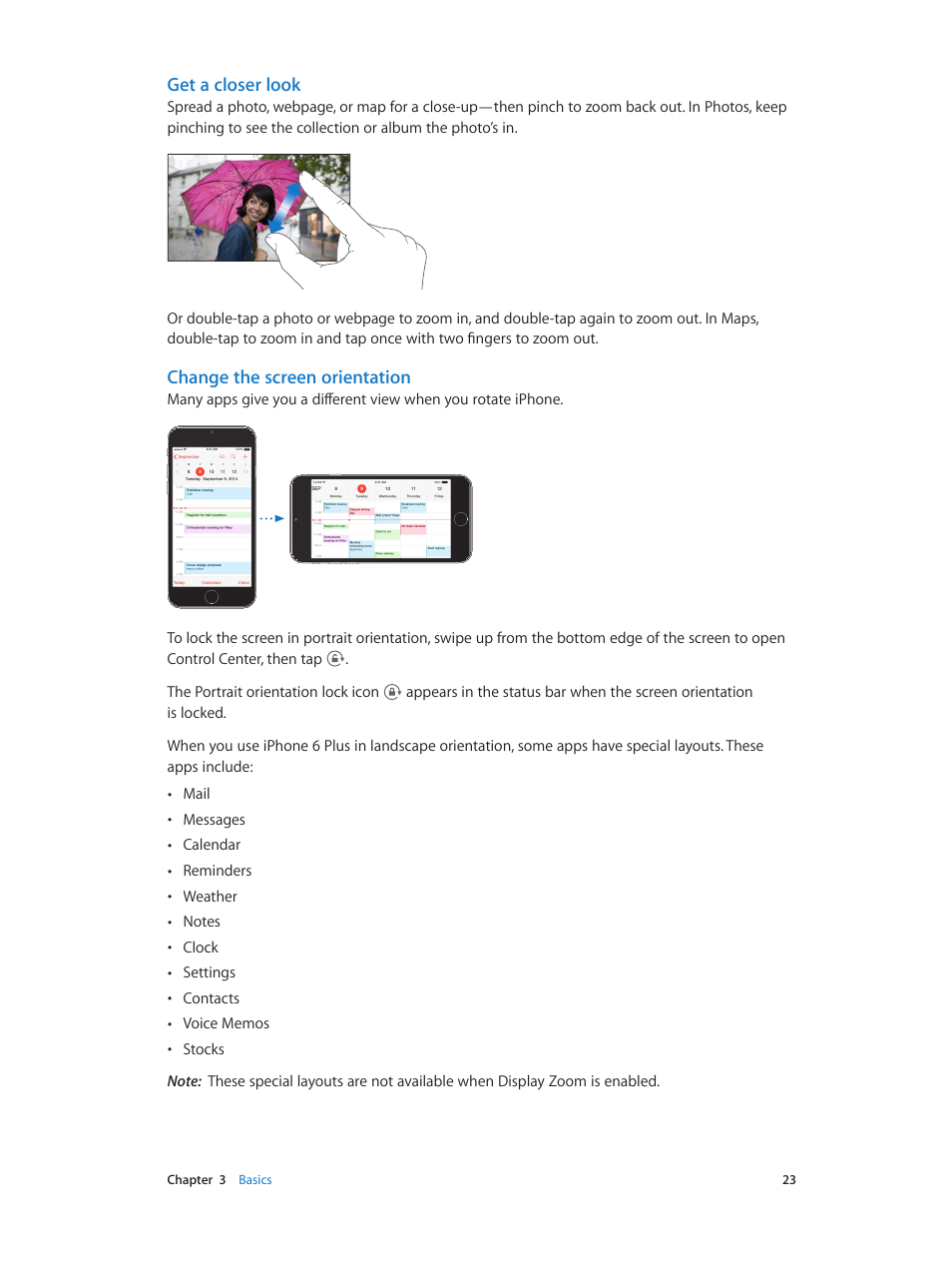 Change the, Screen orientation, Get a closer look | Change the screen orientation | Apple iPhone iOS 8.1 User Manual | Page 23 / 184