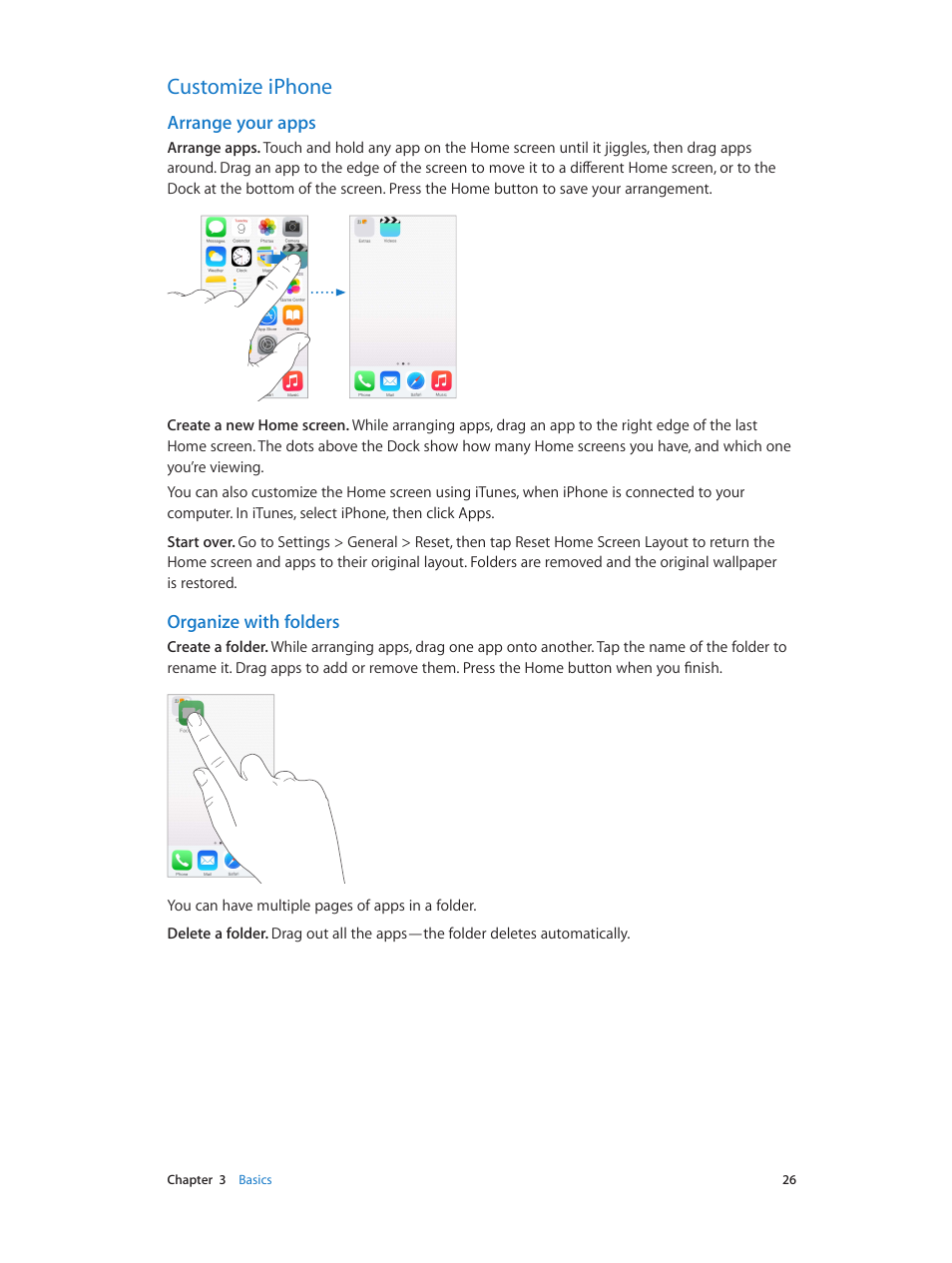 Customize iphone, Arrange your apps, Organize with folders | Apple iPhone iOS 8.1 User Manual | Page 26 / 184