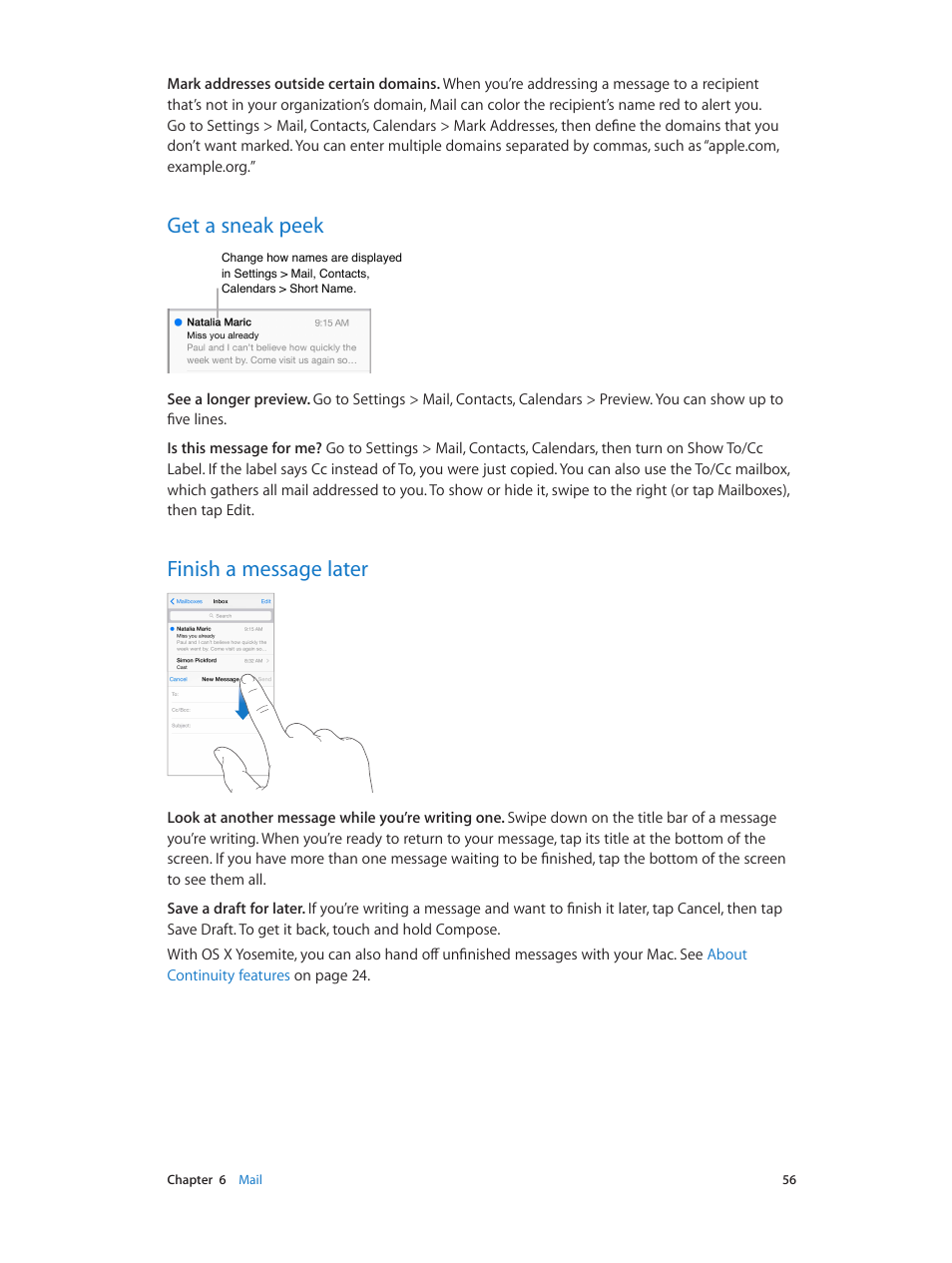 Get a sneak peek, Finish a message later | Apple iPhone iOS 8.1 User Manual | Page 56 / 184