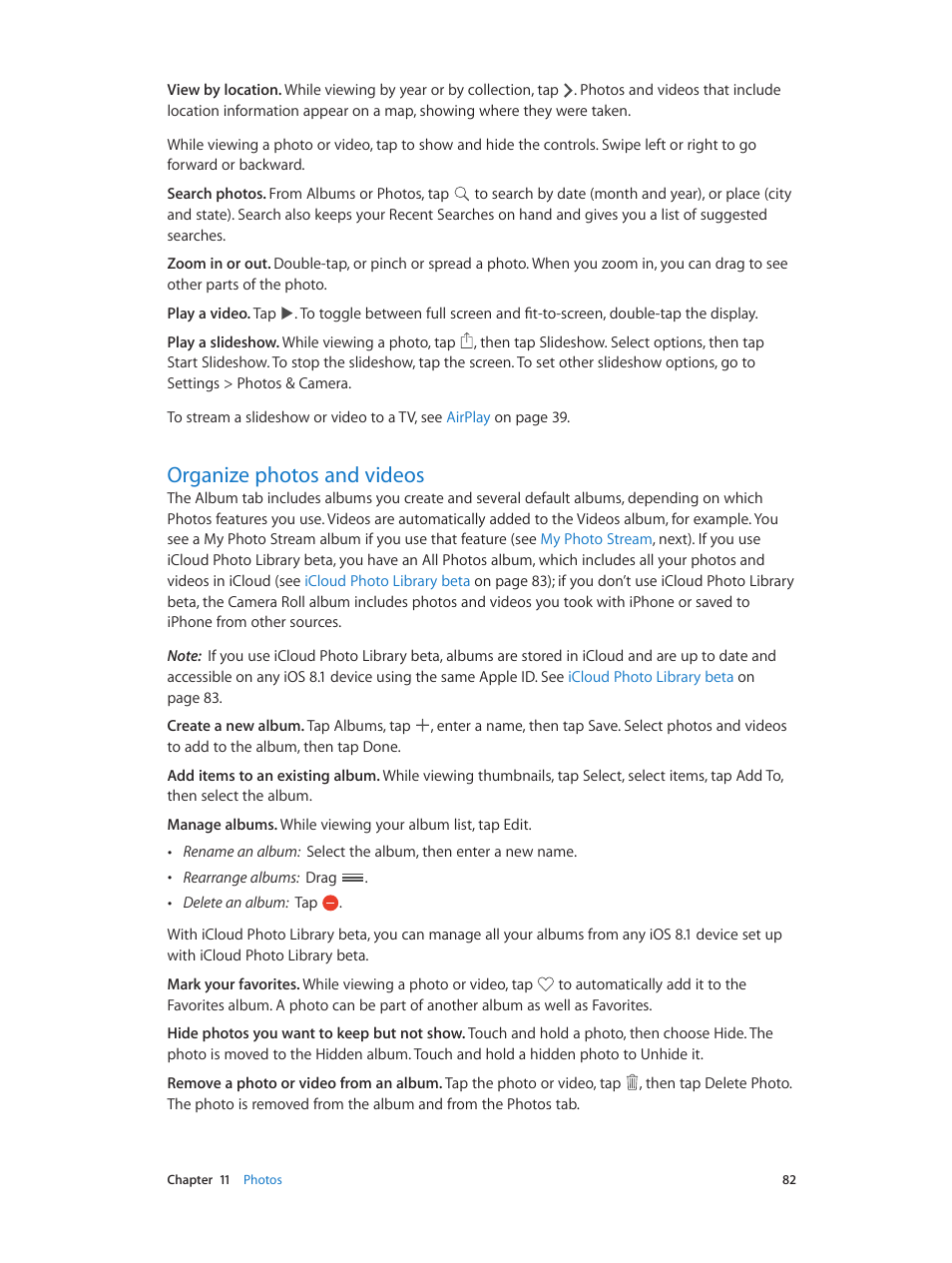 Organize photos and videos | Apple iPhone iOS 8.1 User Manual | Page 82 / 184