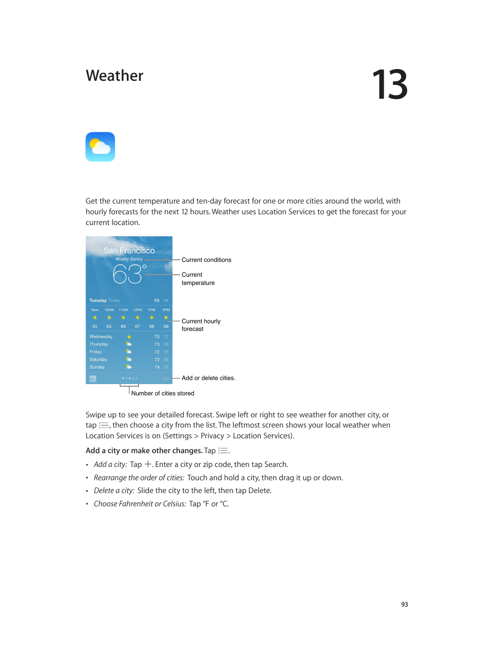 Chapter 13: weather, Weather | Apple iPhone iOS 8.1 User Manual | Page 93 / 184