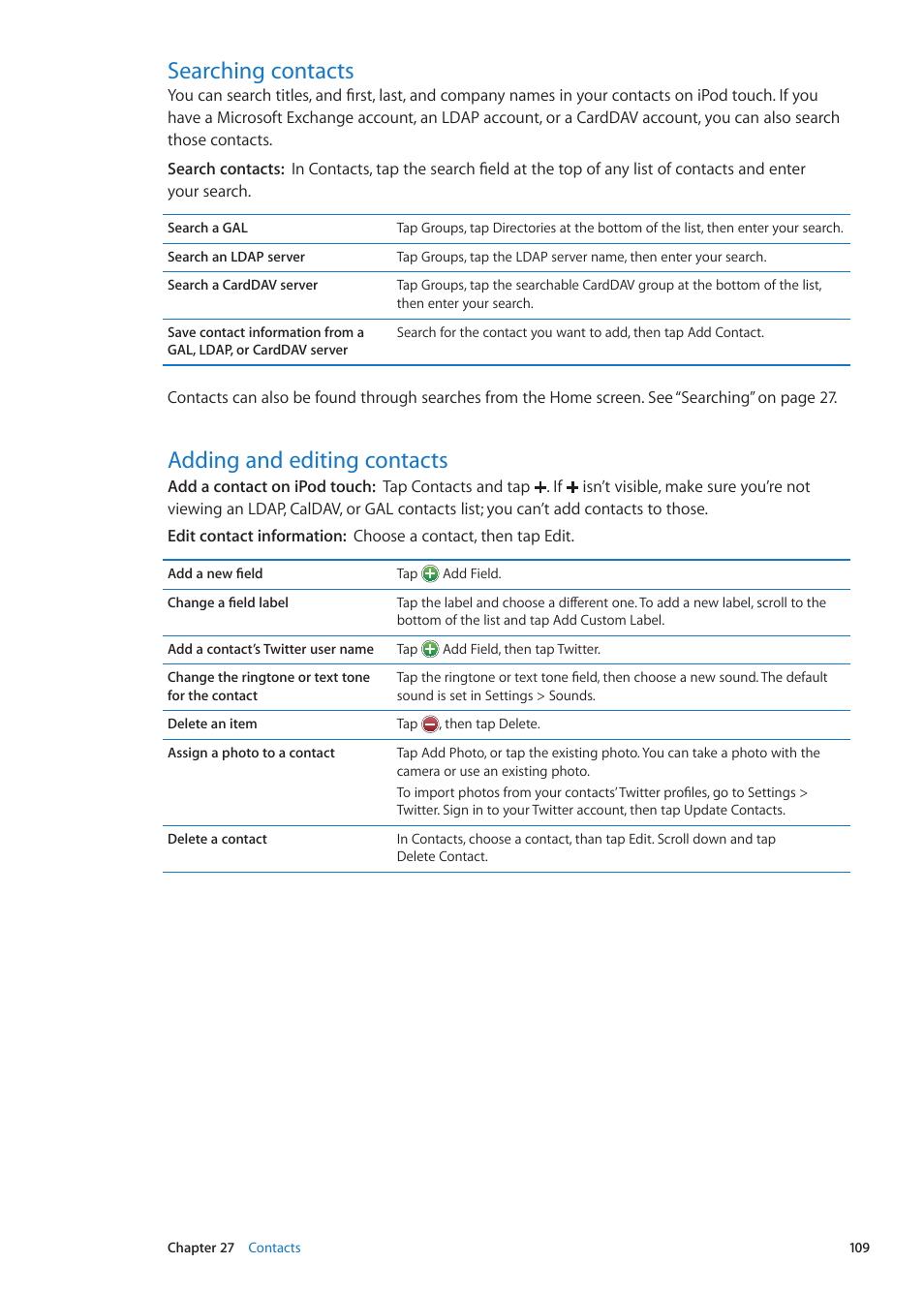 Searching contacts, Adding and editing contacts | Apple iPod touch iOS 5.1 User Manual | Page 109 / 141