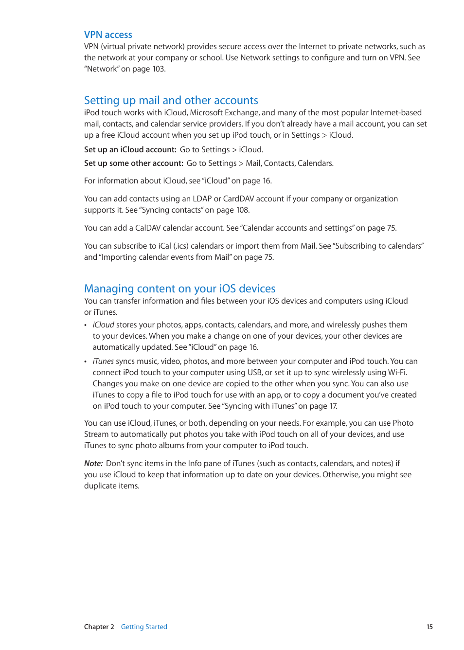 Setting up mail and other accounts, Managing content on your ios devices, Vpn access | Apple iPod touch iOS 5.1 User Manual | Page 15 / 141