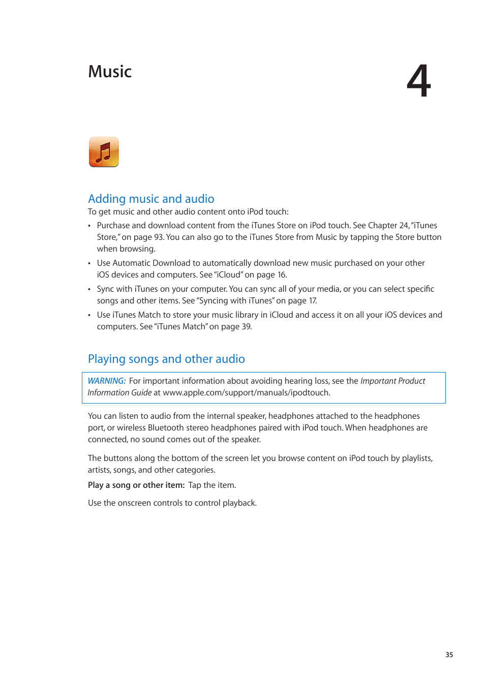 Chapter 4: music, Adding music and audio, Playing songs and other audio | Music | Apple iPod touch iOS 5.1 User Manual | Page 35 / 141