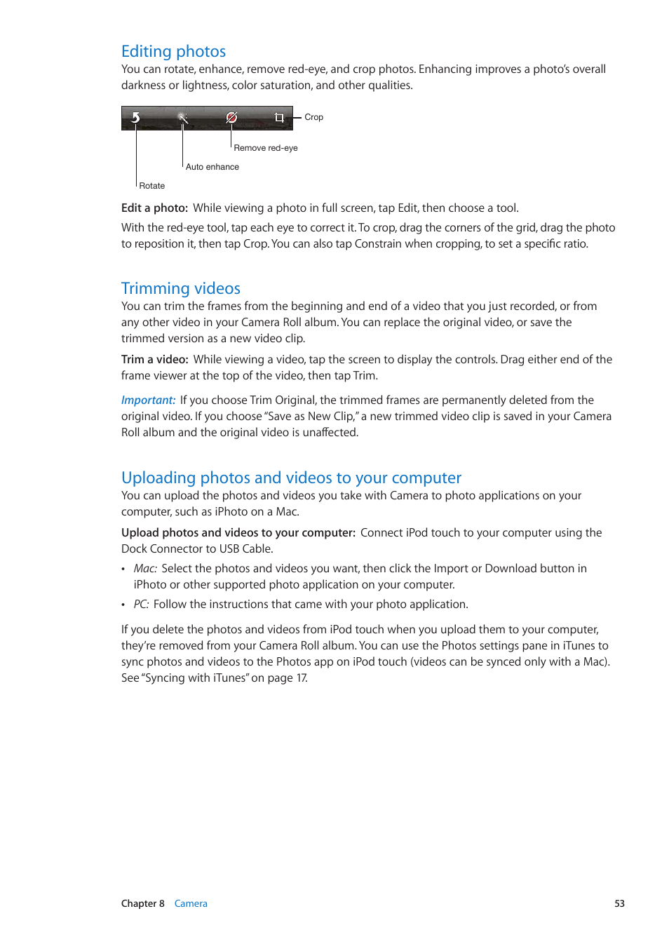 Editing photos, Trimming videos, Uploading photos and videos to your computer | Apple iPod touch iOS 5.1 User Manual | Page 53 / 141