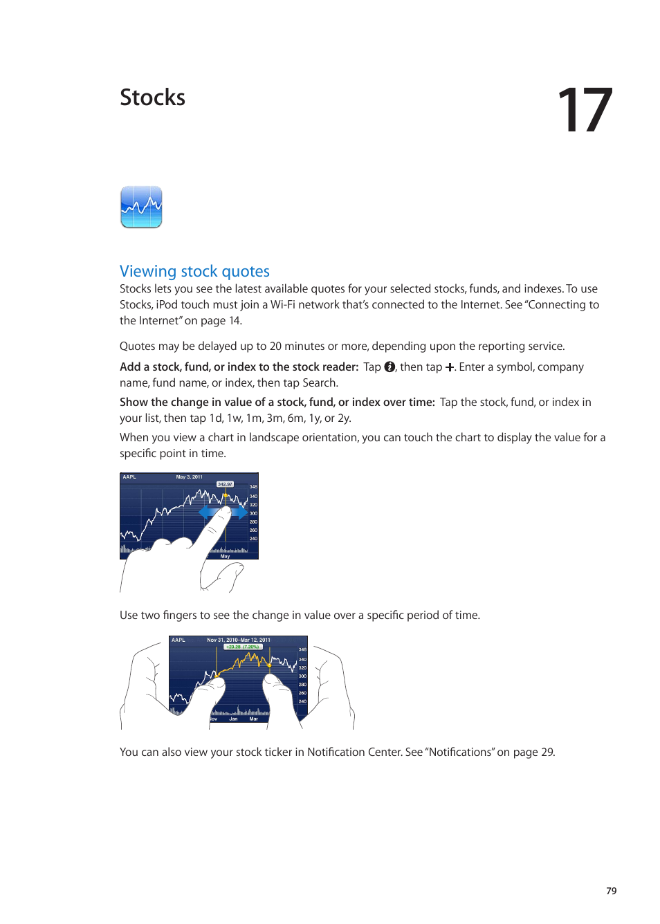 Chapter 17: stocks, Viewing stock quotes, 79 viewing stock quotes | Stocks | Apple iPod touch iOS 5.1 User Manual | Page 79 / 141