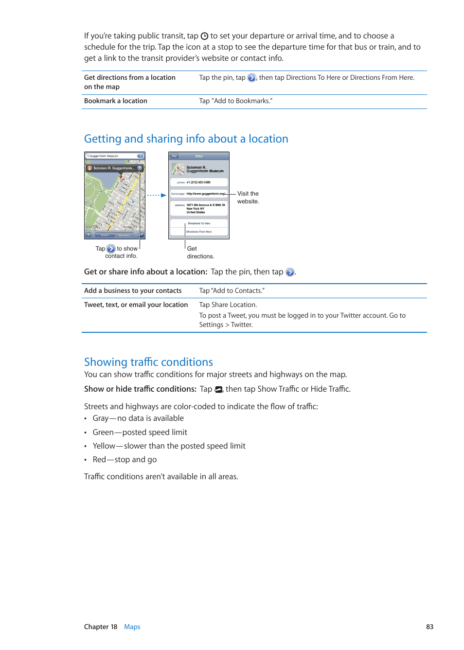 Getting and sharing info about a location, Showing traffic conditions | Apple iPod touch iOS 5.1 User Manual | Page 83 / 141