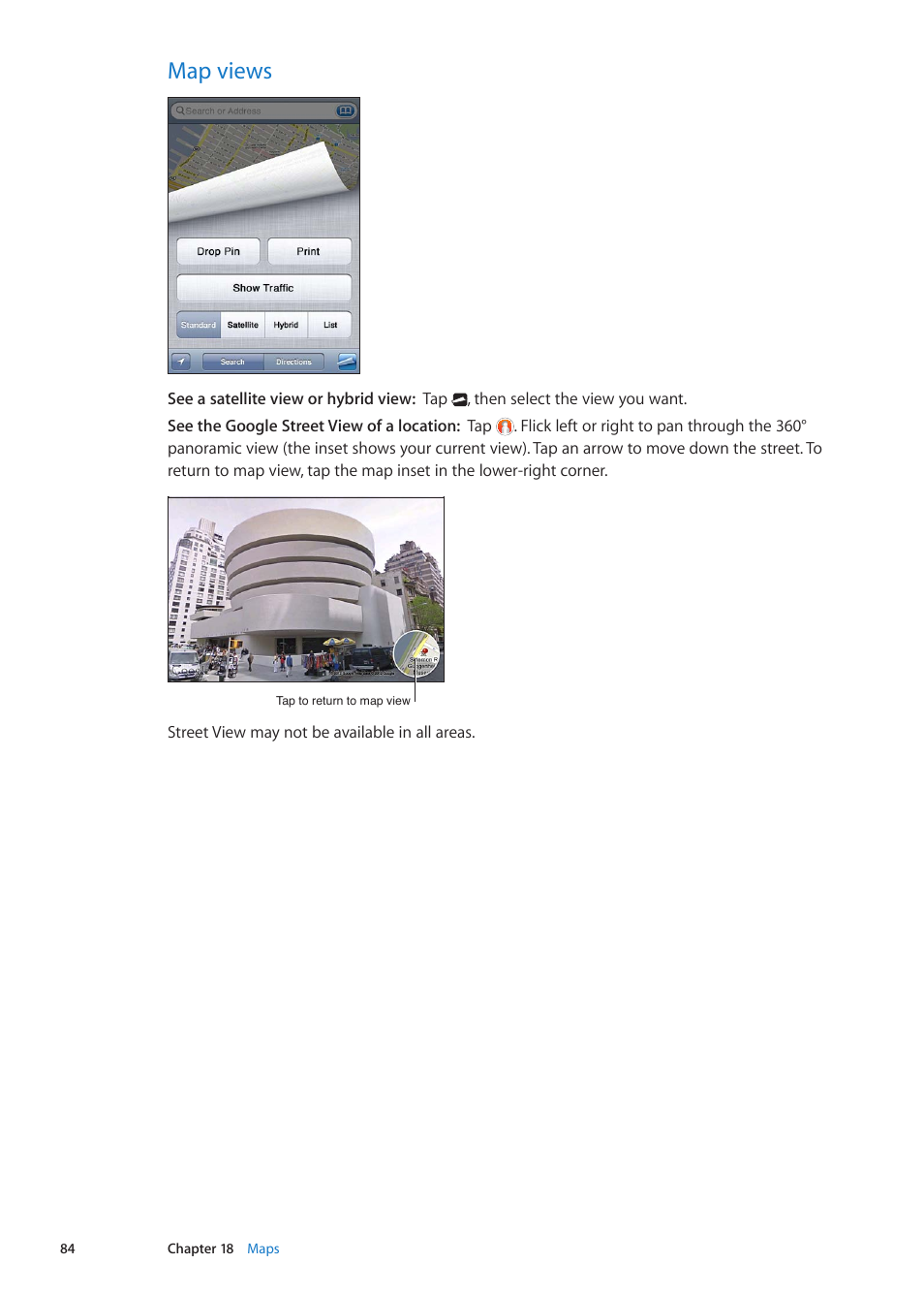 Satellite view and street view, 84 map views, Map views | Apple iPod touch iOS 5.1 User Manual | Page 84 / 141
