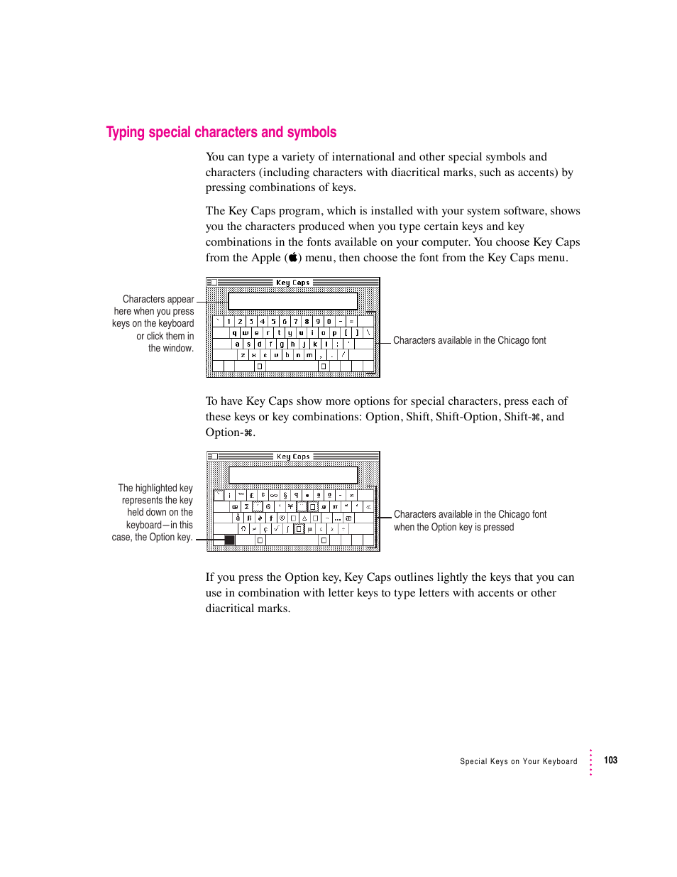 Typing special characters and symbols | Apple Macintosh Performa 600 Series User Manual | Page 109 / 122