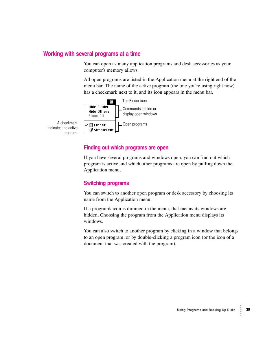 Working with several programs at a time, Finding out which programs are open, Switching programs | Apple Macintosh Performa 600 Series User Manual | Page 46 / 122