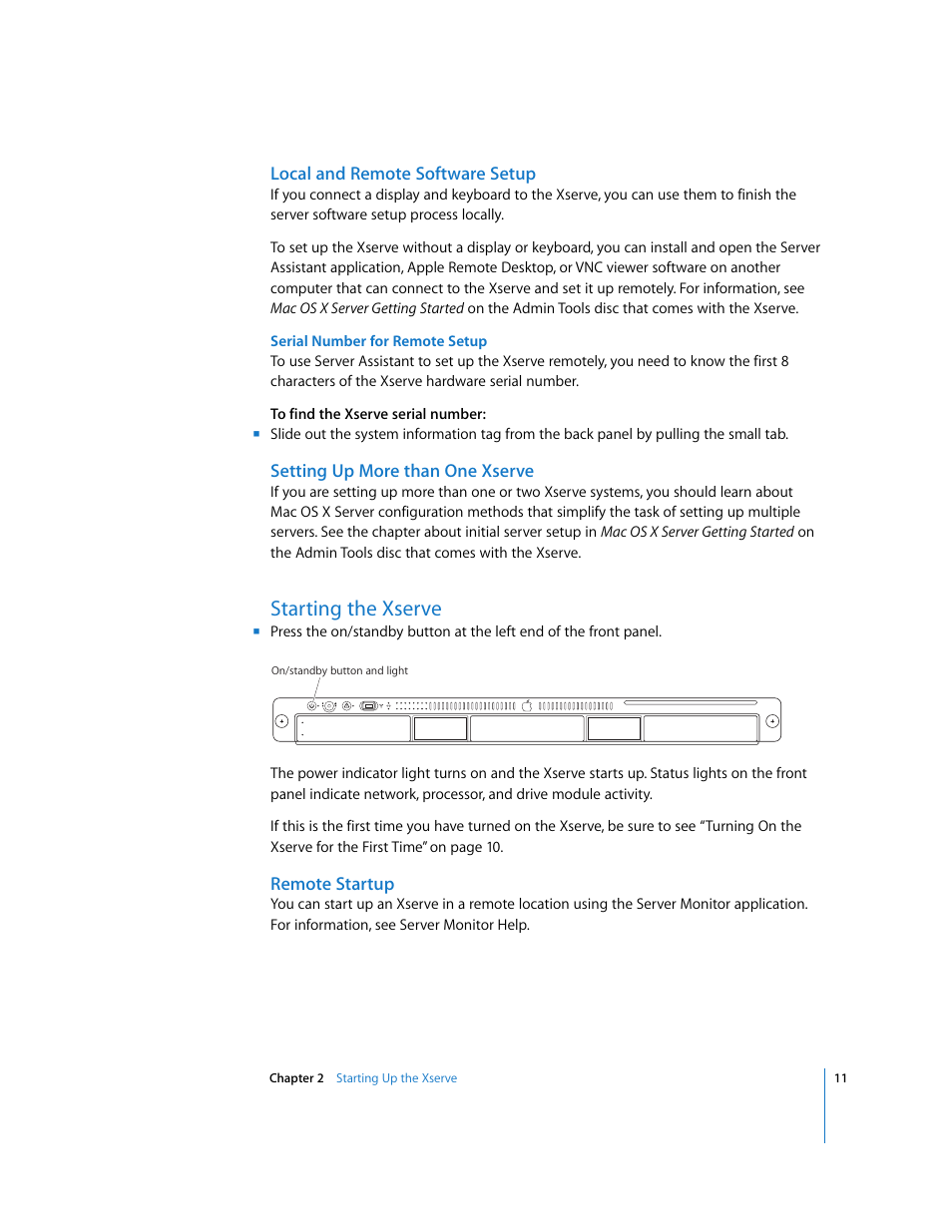 Local and remote software setup, Setting up more than one xserve, Starting the xserve | Remote startup | Apple Xserve Intel (Late 2006) User Manual | Page 11 / 29