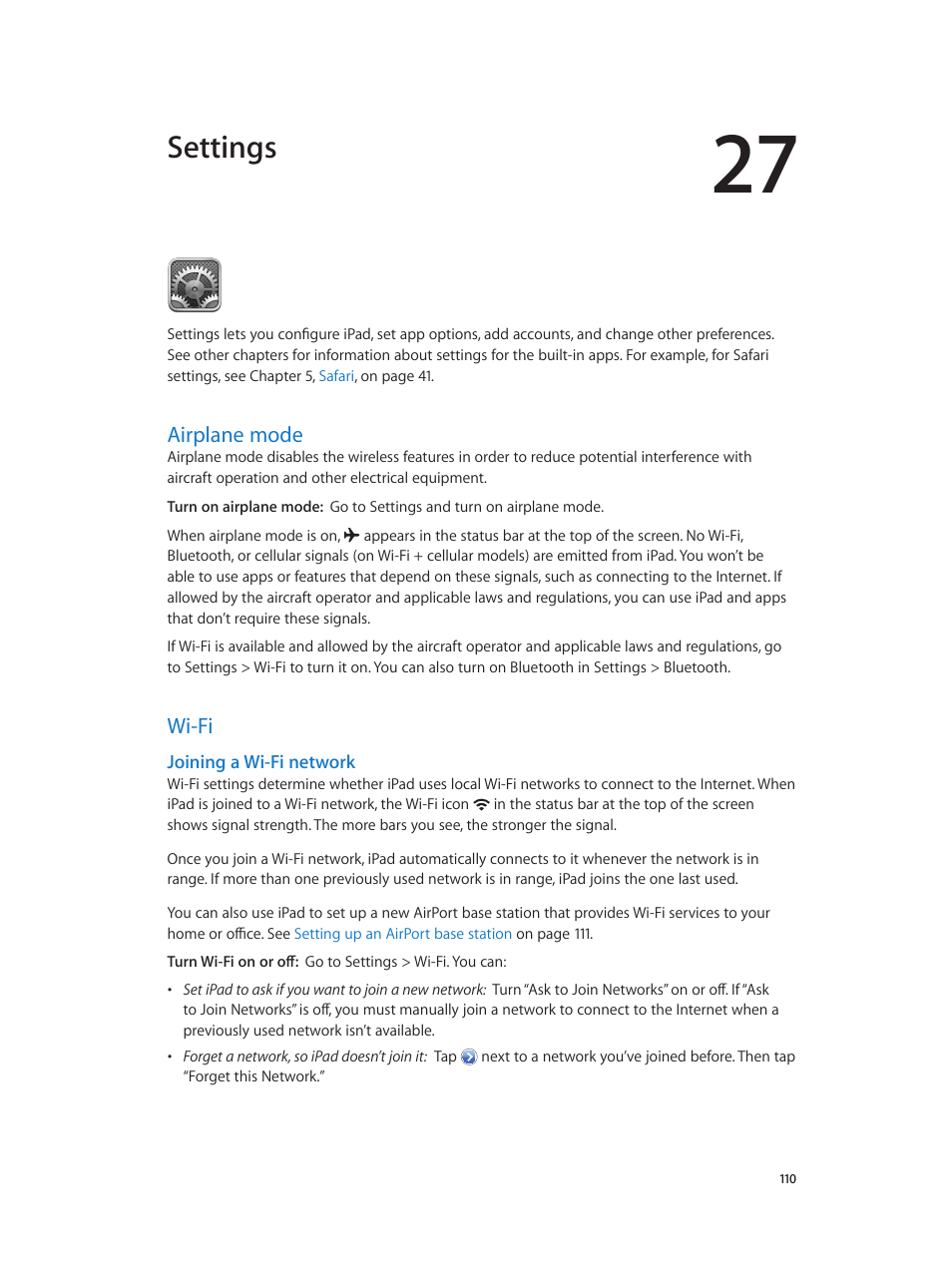 Chapter 27: settings, Airplane mode, Wi-fi | 110 airplane mode 110 wi-fi, Joining a wi-fi network, Settings | Apple iPad iOS 6.1 User Manual | Page 110 / 137