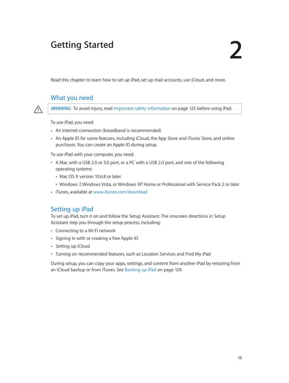 Chapter 2: getting started, What you need, Setting up ipad | 13 what you need 13 setting up ipad, Getting started | Apple iPad iOS 6.1 User Manual | Page 13 / 137