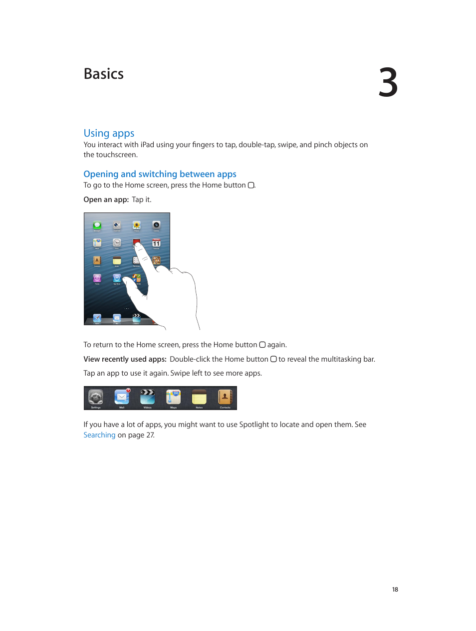 Chapter 3: basics, Using apps, 18 using apps | Opening and switching between apps, Basics | Apple iPad iOS 6.1 User Manual | Page 18 / 137