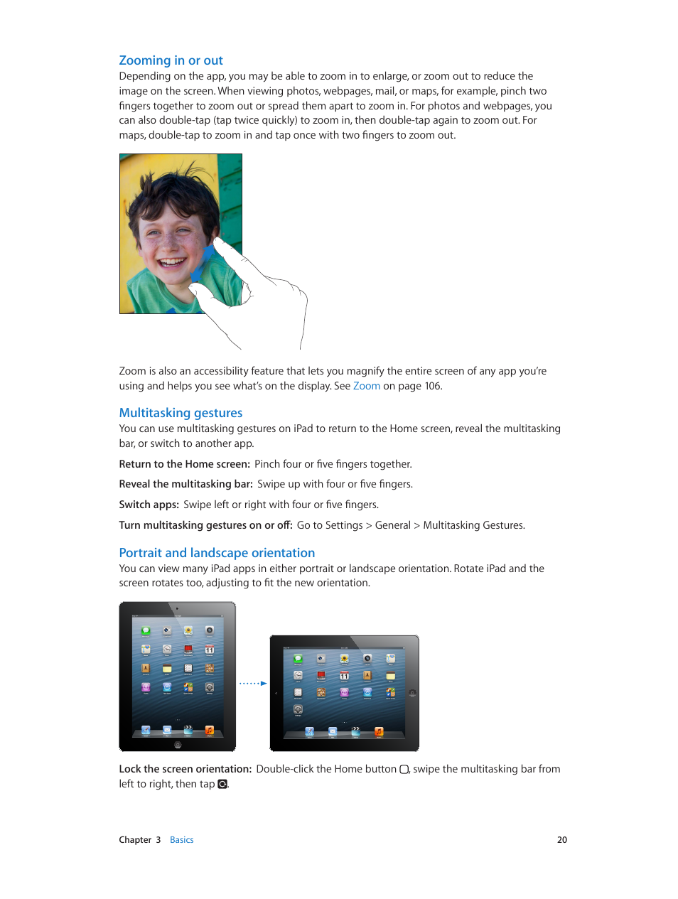 Portrait and, Landscape orientation, Zooming in or out | Multitasking gestures, Portrait and landscape orientation | Apple iPad iOS 6.1 User Manual | Page 20 / 137