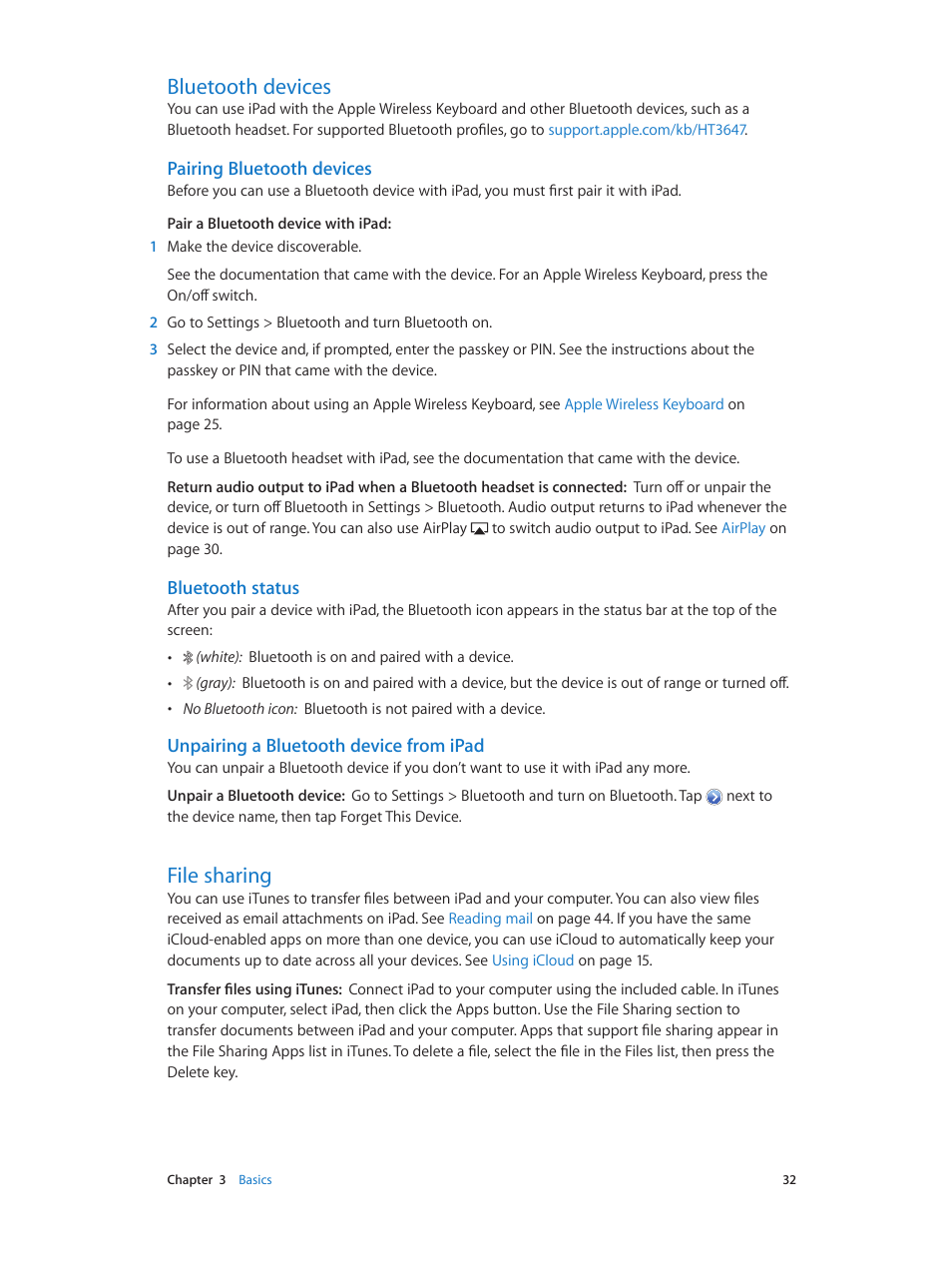 Bluetooth devices, File sharing, 32 bluetooth devices 32 file sharing | Pairing, Pairing bluetooth devices, Bluetooth status, Unpairing a bluetooth device from ipad | Apple iPad iOS 6.1 User Manual | Page 32 / 137