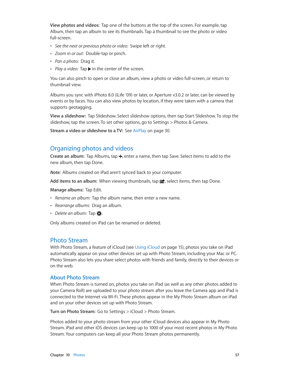 Organizing photos and videos, Photo stream, 57 organizing photos and videos 57 photo stream | Eams (see, Photo, Stream, About photo stream | Apple iPad iOS 6.1 User Manual | Page 57 / 137