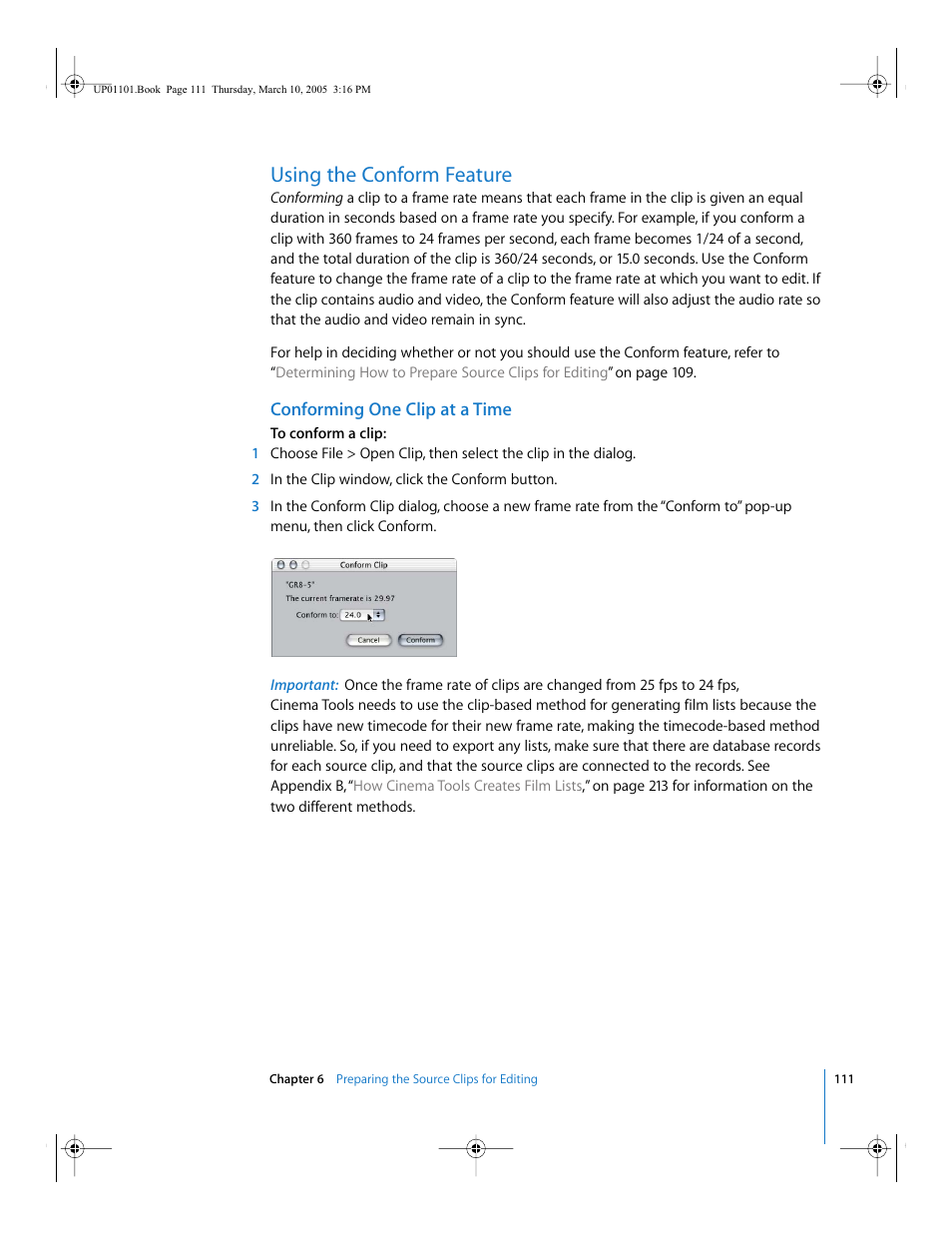 Using the conform feature, Conforming one clip at a time | Apple Cinema Tools 3 User Manual | Page 111 / 235
