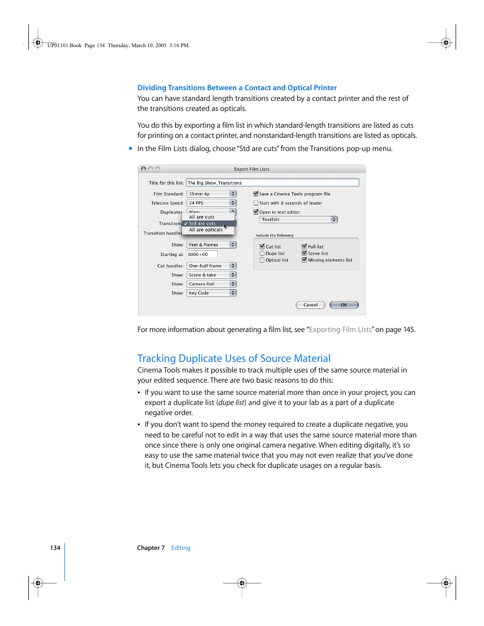 Tracking duplicate uses of source material, Ee also, Dividing transitions between | A contact and optical printer | Apple Cinema Tools 3 User Manual | Page 134 / 235