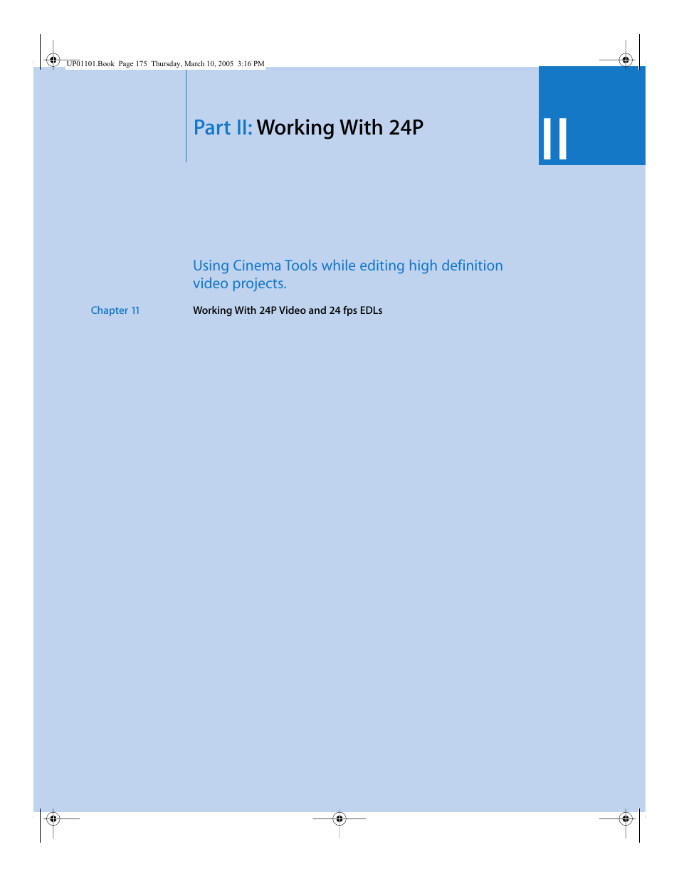 Part ii: working with 24p, Part ii, Working with 24p | Apple Cinema Tools 3 User Manual | Page 175 / 235