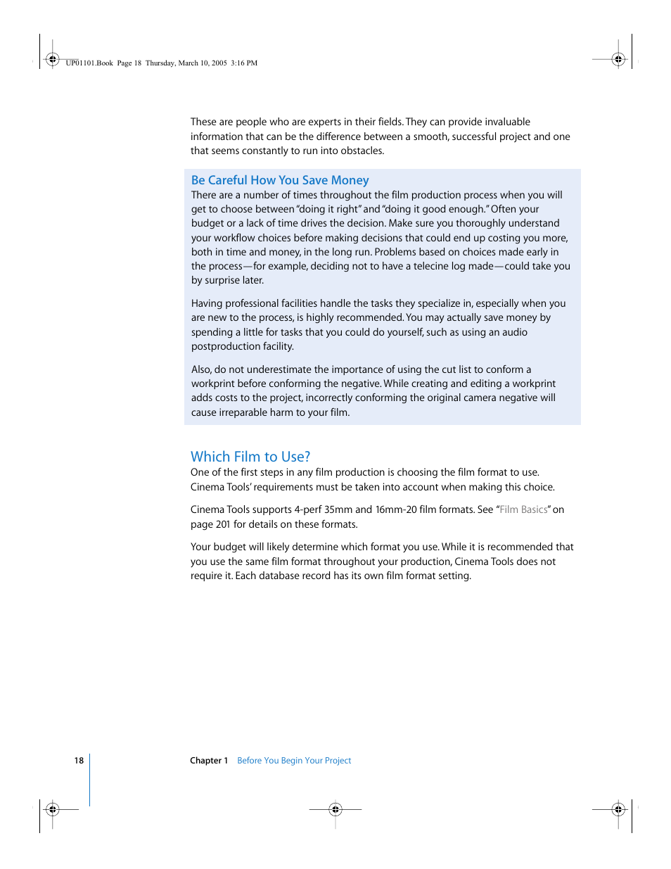 Be careful how you save money, Which film to use | Apple Cinema Tools 3 User Manual | Page 18 / 235