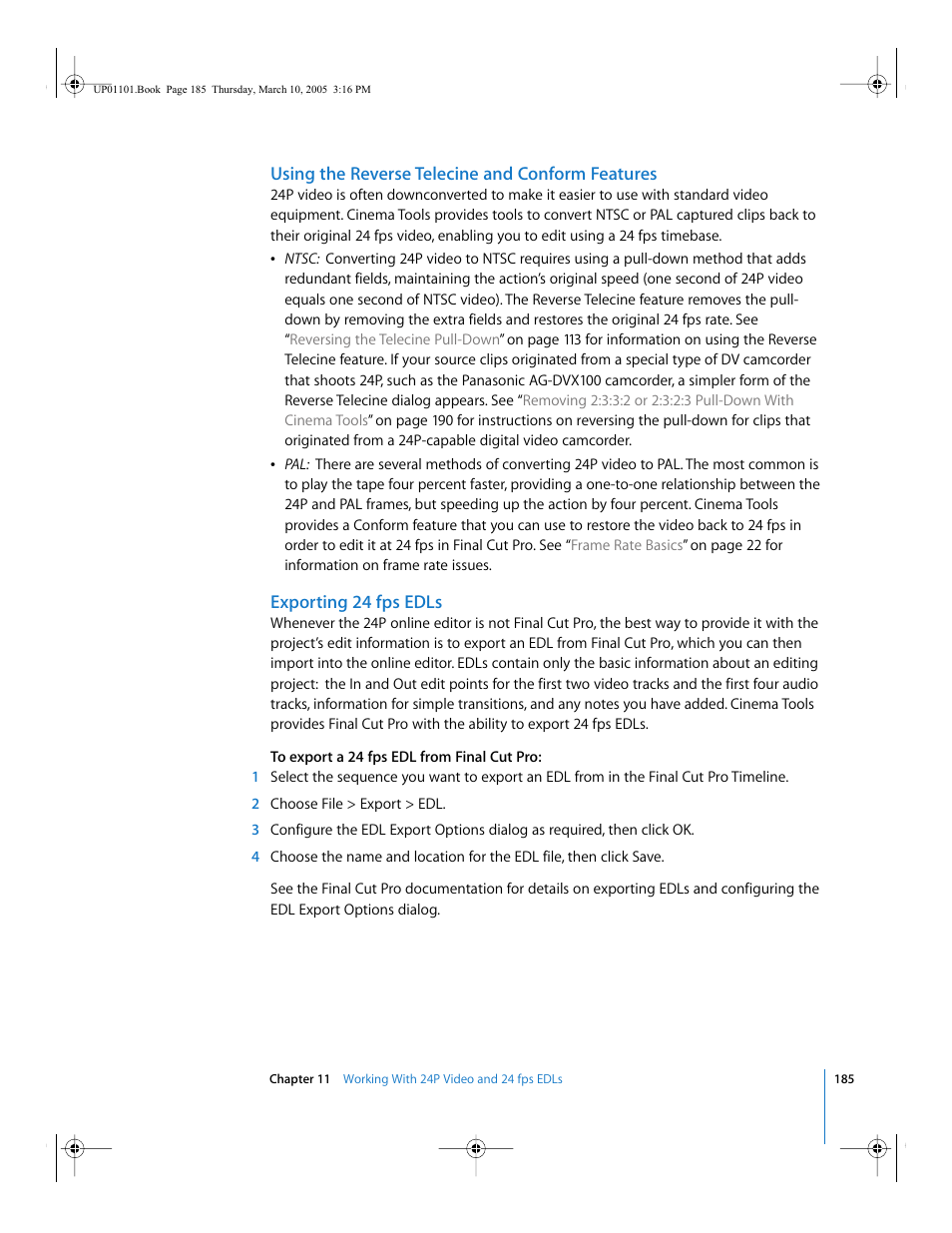 Using the reverse telecine and conform features, Exporting 24 fps edls | Apple Cinema Tools 3 User Manual | Page 185 / 235