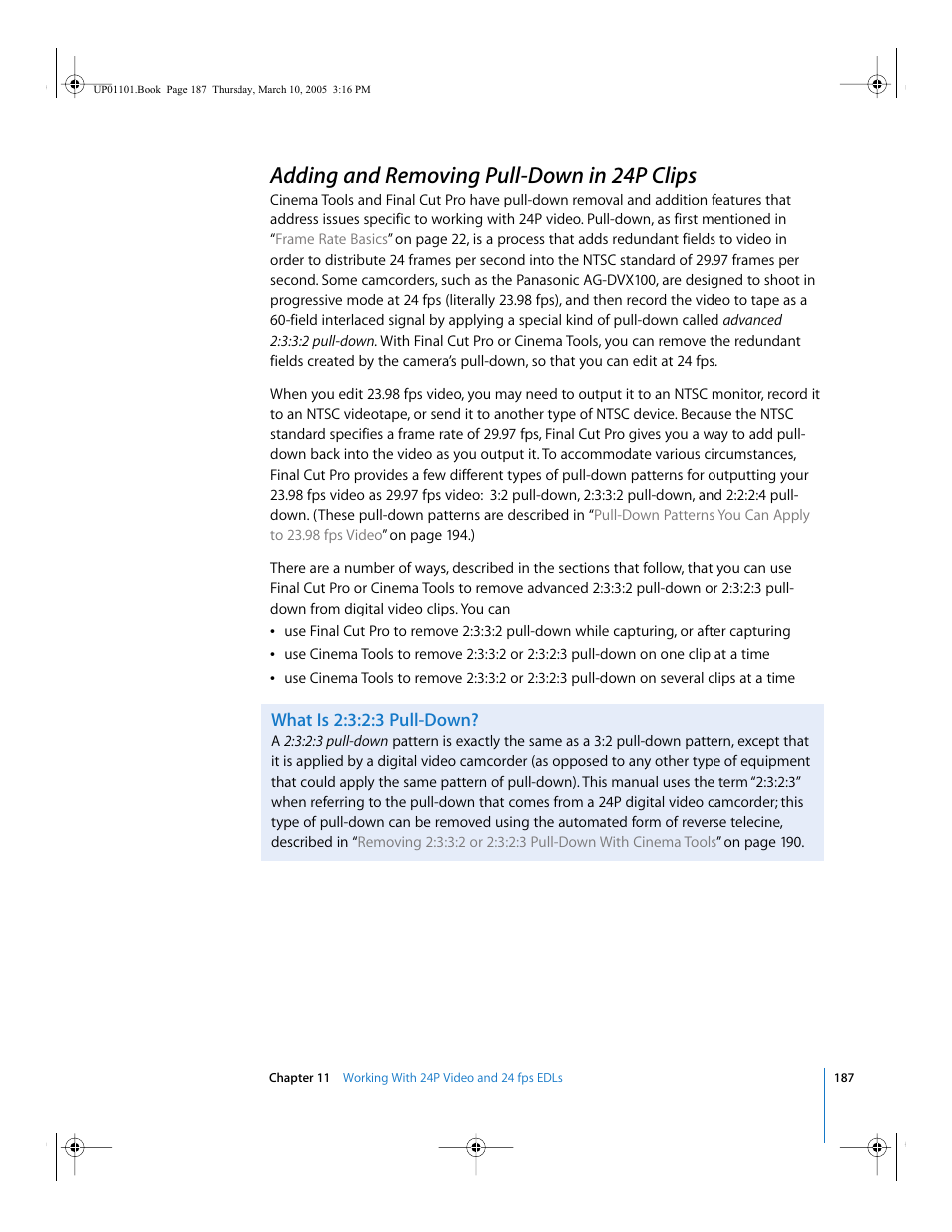 Adding and removing pull-down in 24p clips, What is 2:3:2:3 pull-down, Adding and removing pull | Down in 24p clips | Apple Cinema Tools 3 User Manual | Page 187 / 235