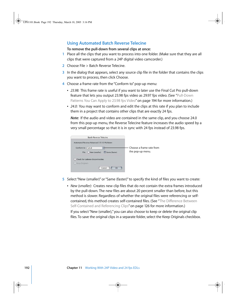 Using automated batch reverse telecine | Apple Cinema Tools 3 User Manual | Page 192 / 235