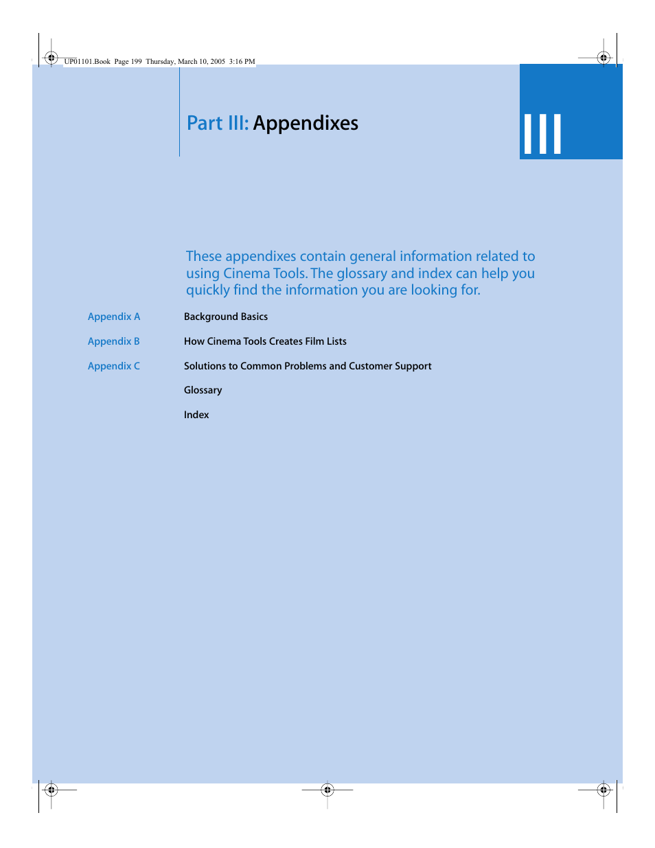 Part iii: appendixes, Part iii, Appendixes | Apple Cinema Tools 3 User Manual | Page 199 / 235